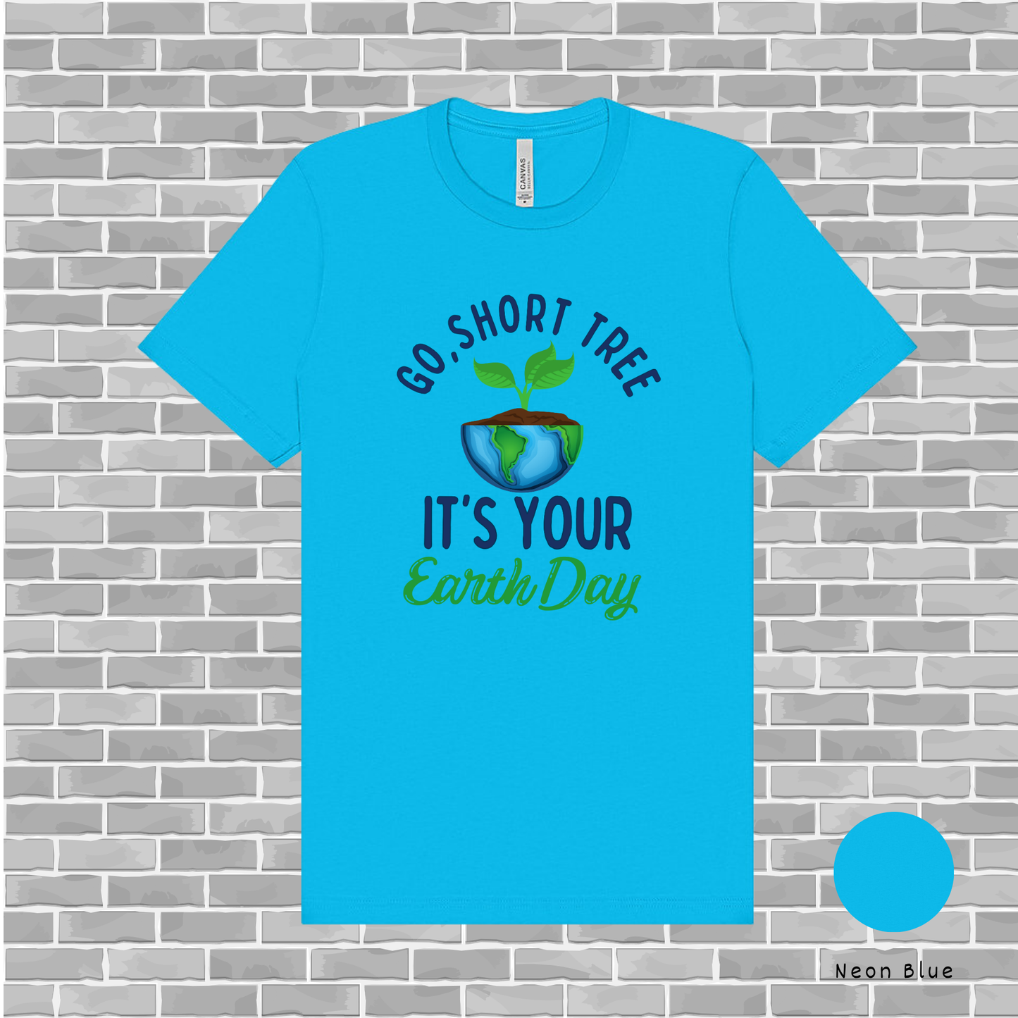 Go Short Tree Earth Day Short Sleeve Tee