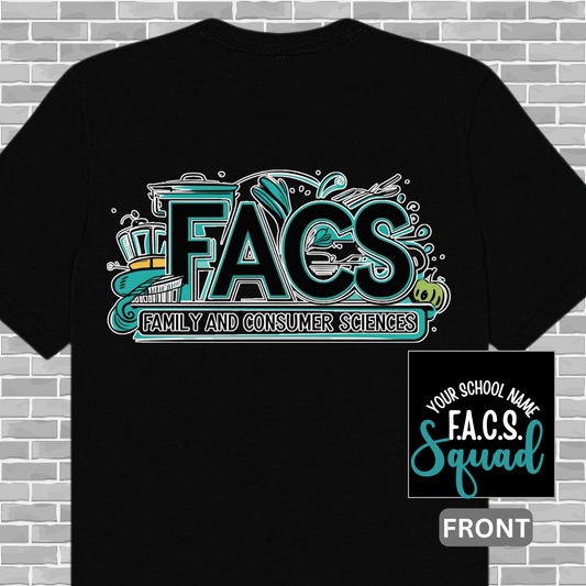 FACS (Family & Consumer Science) Squad Tee