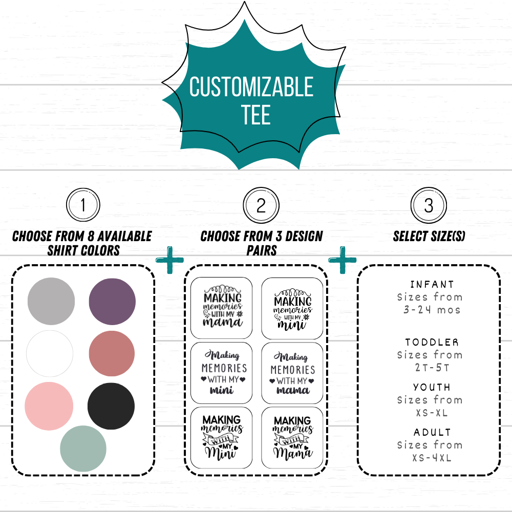 Custom "Making Memories" Matching Set | Personalized Mama & Mini Graphic Tees