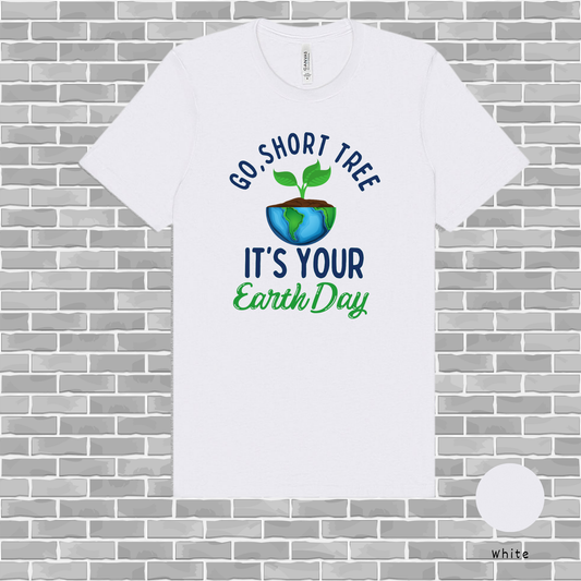 Go Short Tree Earth Day Short Sleeve Tee