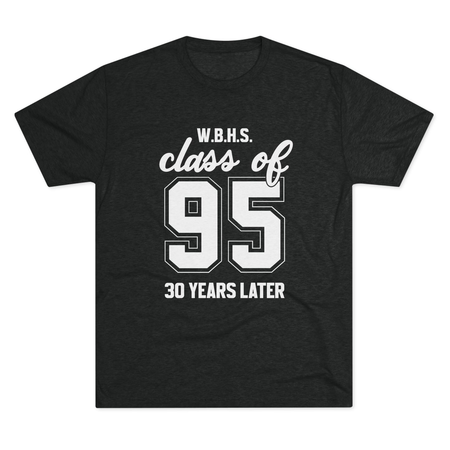 WBHS C/O '95 Tri-Blend Tee