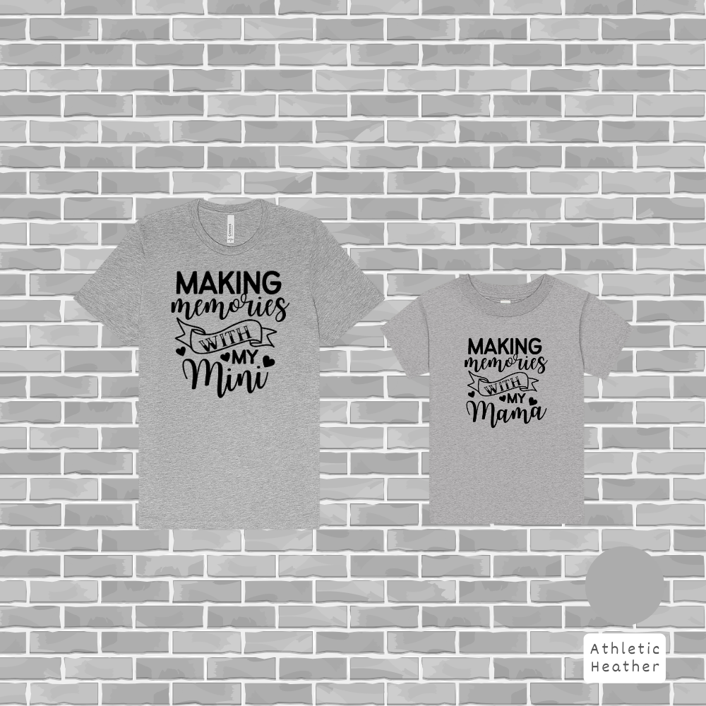 Custom "Making Memories" Matching Set | Personalized Mama & Mini Graphic Tees