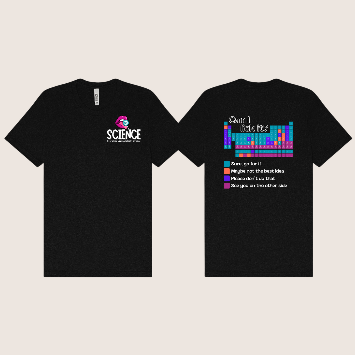 Science: Can I lick it? Periodic Table Tee