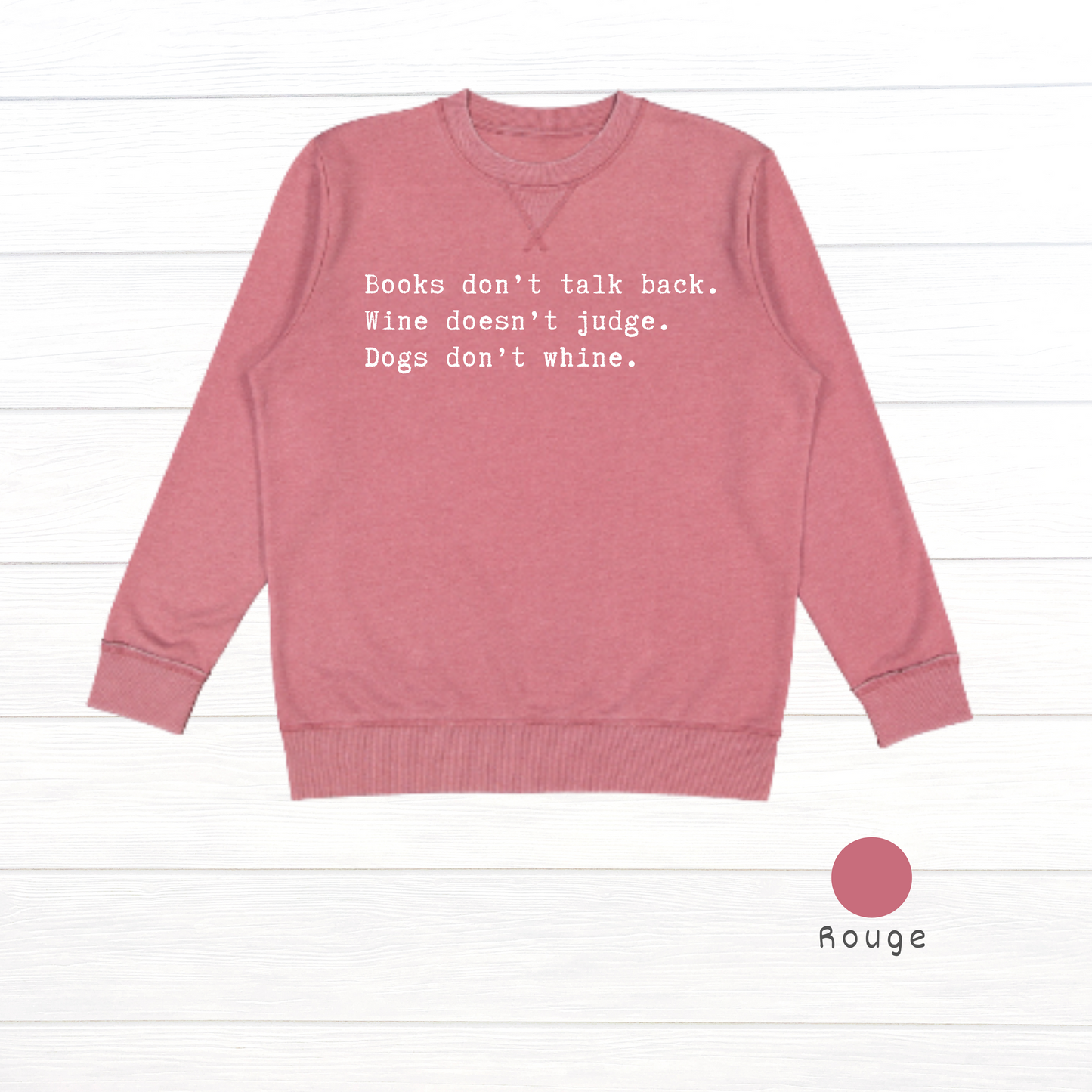 Books don't talk back. Live and Tell Vintage Wash Fleece Sweatshirt