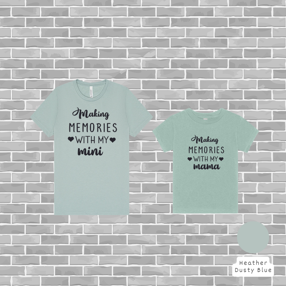 Custom "Making Memories" Matching Set | Personalized Mama & Mini Graphic Tees