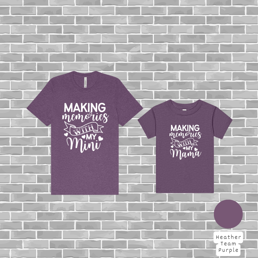 Custom "Making Memories" Matching Set | Personalized Mama & Mini Graphic Tees