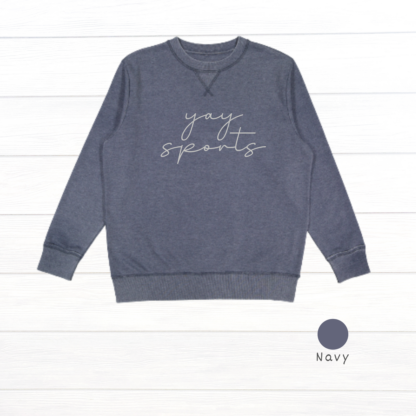 Yay Sports Live and Tell Vintage Wash Fleece Sweatshirt